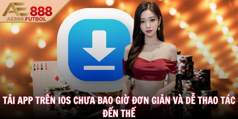 AE888 tele ❤️ AE 888 - Đá Gà AE888.COM Đăng Nhập Mới Nhất 10/2025 39 Tải app trên iOS chưa bao giờ đơn giản và dễ thao tác đến thế
